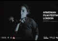 Armenian Film Festival in London Returns to ICA With an Expanded Edition